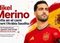mikel merino dóna la cara per espanya davant el partit contra aràbia saudita