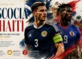 Escocia y Haití se juegan mucho más que tres puntos en su estreno mundialista 